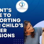 Parent’s Guide to Supporting Your Child’s Career Decisions